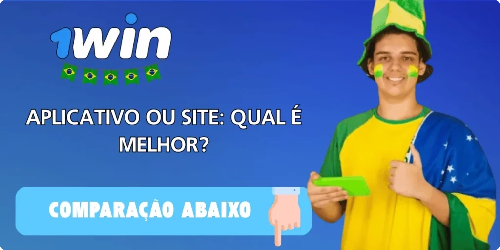 comparação entre aplicativo 1win e site para dispositivos móveis