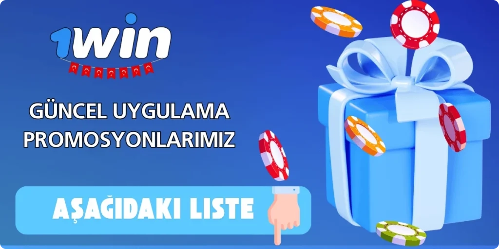 1Win uygulamasındaki bonuslar ve promosyonlar