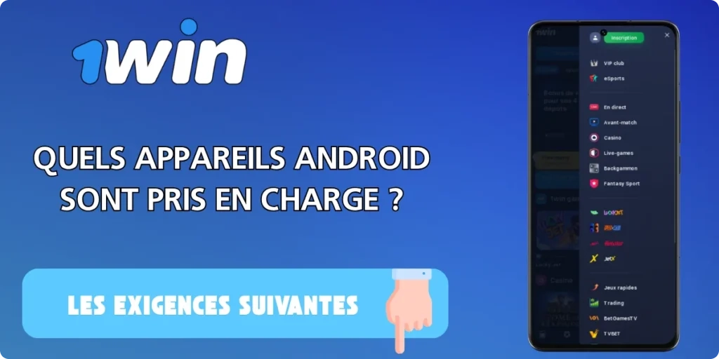 configuration requise pour 1win android apk