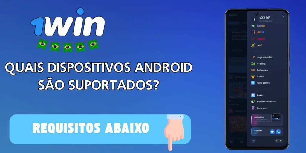 Requisitos de sistema do 1win APK